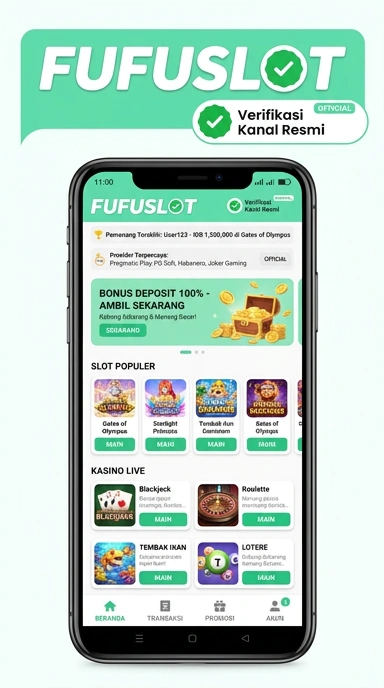 Kanal Resmi Fufuslot untuk Pengguna Android Indonesia